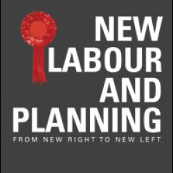 New Labour and Planning New Labour and Planning