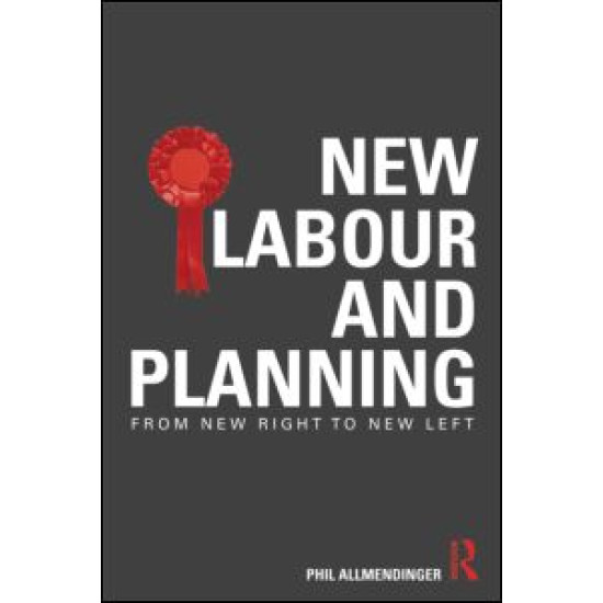 New Labour and Planning New Labour and Planning