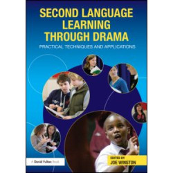 Second Language Learning through Drama Second Language Learning through Drama