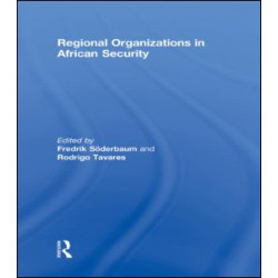 Regional Organizations in African Security