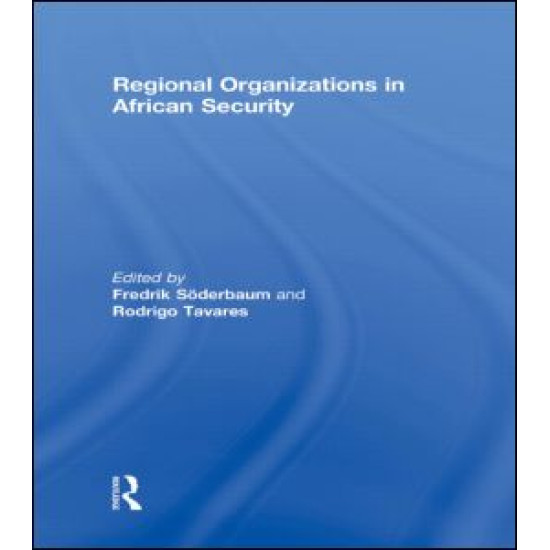 Regional Organizations in African Security