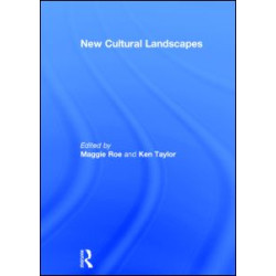 New Cultural Landscapes New Cultural Landscapes