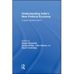 Understanding India's New Political Economy