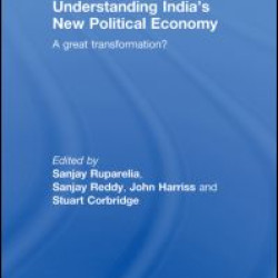Understanding India's New Political Economy Understanding India's New Political Economy