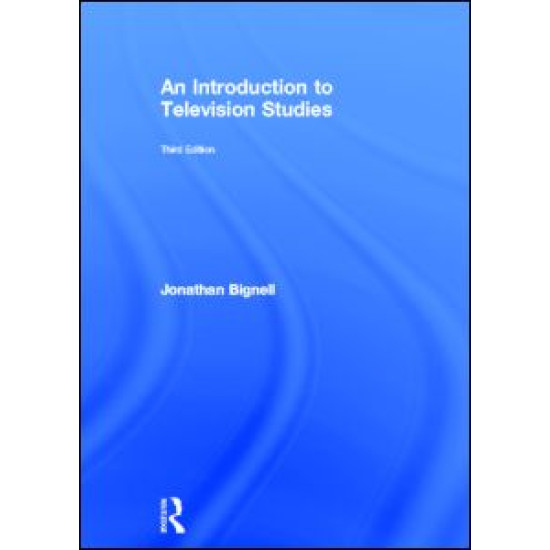 An Introduction to Television Studies An Introduction to Television Studies