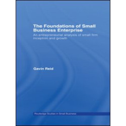 The Foundations of Small Business Enterprise
