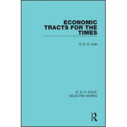 Economic Tracts for the Times Economic Tracts for the Times