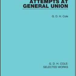 Attempts at General Union Attempts at General Union