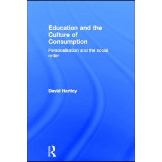 Education and the Culture of Consumption