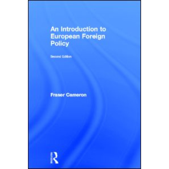 An Introduction to European Foreign Policy An Introduction to European Foreign Policy