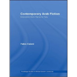 Contemporary Arab Fiction Contemporary Arab Fiction