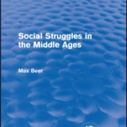 Social Struggles in the Middle Ages (Routledge Revivals)