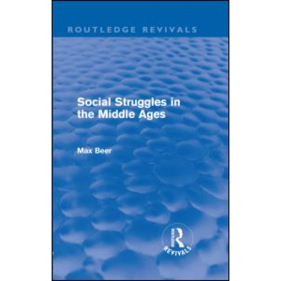 Social Struggles in the Middle Ages (Routledge Revivals)