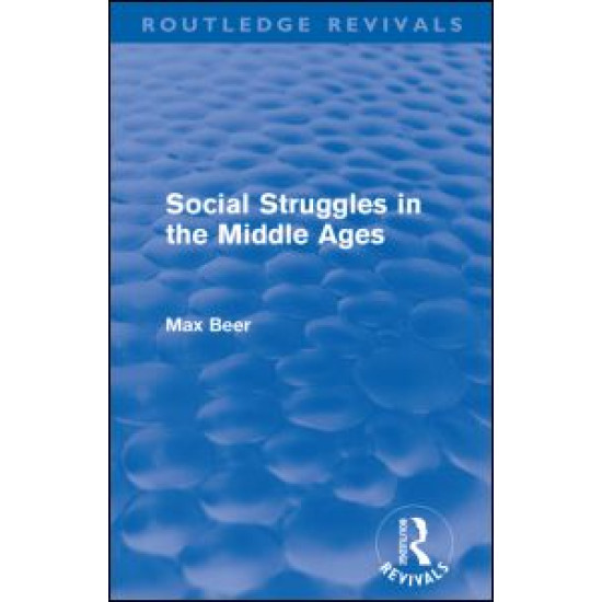 Social Struggles in the Middle Ages (Routledge Revivals)