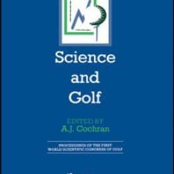 Science and Golf (Routledge Revivals) Science and Golf (Routledge Revivals)