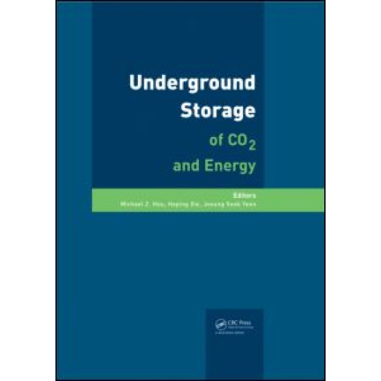 Underground Storage of CO2 and Energy Underground Storage of CO2 and Energy