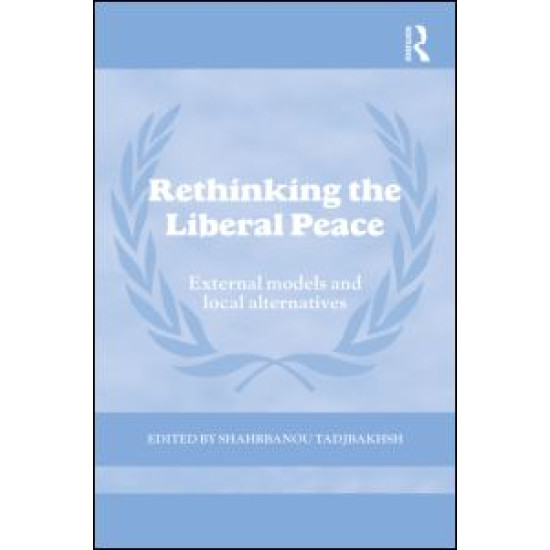 Rethinking the Liberal Peace