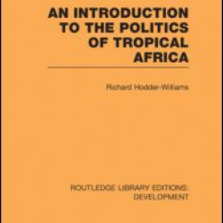 An Introduction to the Politics of Tropical Africa