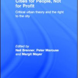 Cities for People, Not for Profit Cities for People, Not for Profit