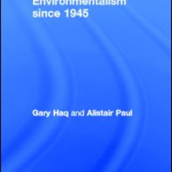 Environmentalism since 1945 Environmentalism since 1945