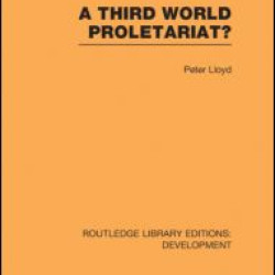 A Third World Proletariat? A Third World Proletariat?