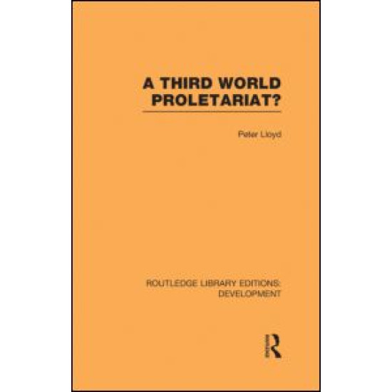 A Third World Proletariat? A Third World Proletariat?
