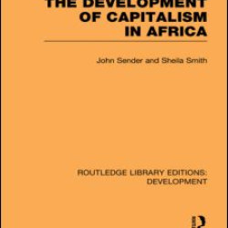 The Development of Capitalism in Africa The Development of Capitalism in Africa