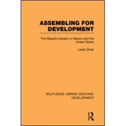 Assembling for Development Assembling for Development