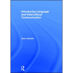 Introducing Language and Intercultural Communication Introducing Language and Intercultural Communication