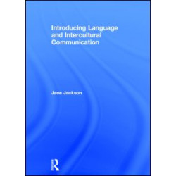 Introducing Language and Intercultural Communication