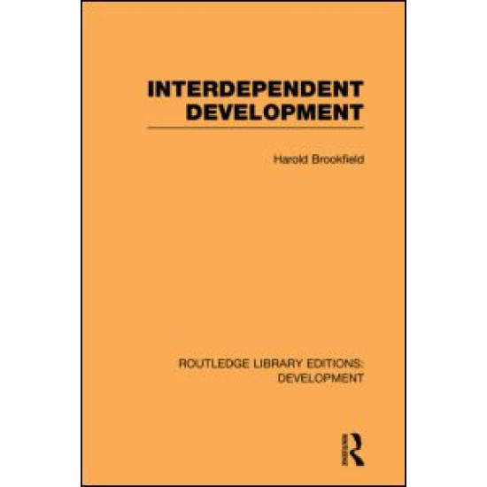 Interdependent Development Interdependent Development