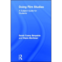 Doing Film Studies Doing Film Studies