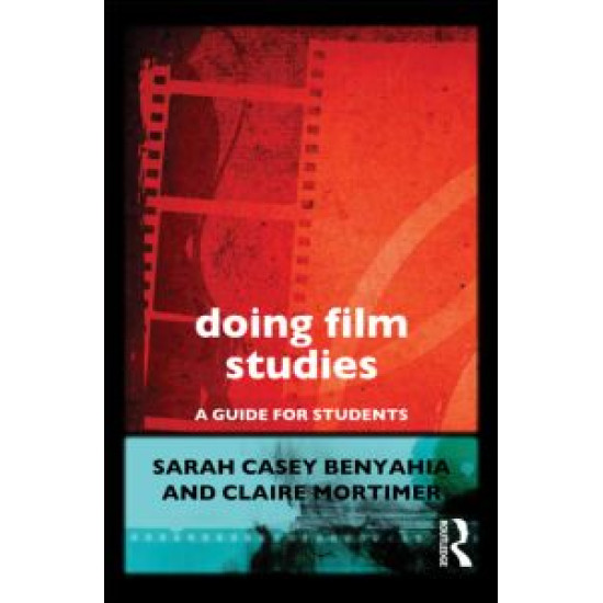 Doing Film Studies Doing Film Studies