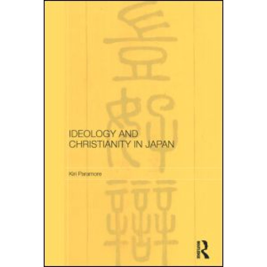 Ideology and Christianity in Japan Ideology and Christianity in Japan