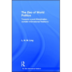 The Dao of World Politics The Dao of World Politics