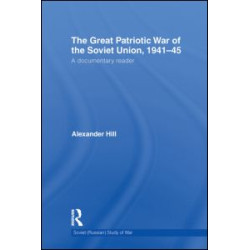 The Great Patriotic War of the Soviet Union, 1941-45