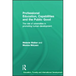 Professional Education, Capabilities and the Public Good