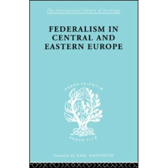 Federalism in Central and Eastern Europe