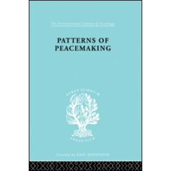 Patterns of Peacemaking Patterns of Peacemaking