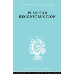 Plan for Reconstruction Plan for Reconstruction