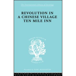 Revolution in a Chinese Village