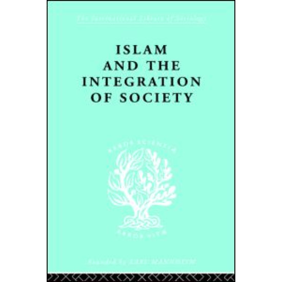 Islam and the Integration of Society