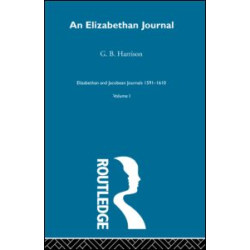 An Elizabethan Journal V1 An Elizabethan Journal V1