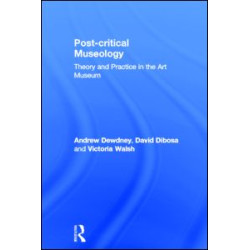 Post Critical Museology Post Critical Museology
