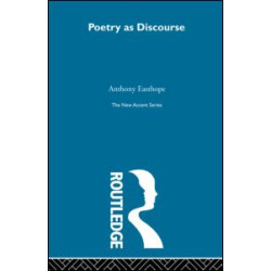Poetry as Discourse Poetry as Discourse