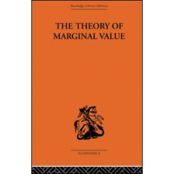 The Theory of Marginal Value The Theory of Marginal Value