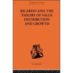 Ricardo and the Theory of Value Distribution and Growth