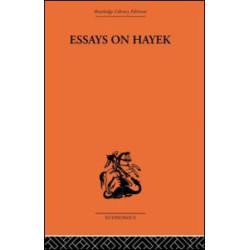Essays on Hayek Essays on Hayek