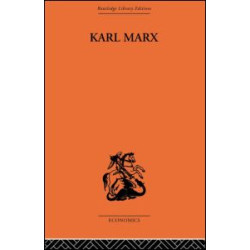 Karl Marx: The Story of His Life