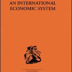 An International Economic System